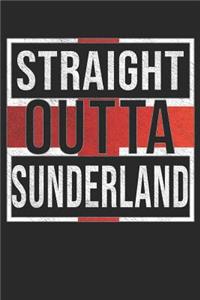 Straight Outta Sunderland