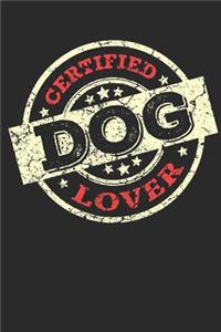 Certified Dog Lover: Notebook Dot Grid