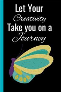 Let Your Creativity Take You on A Journey