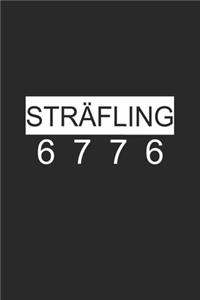 Sträfling 6776