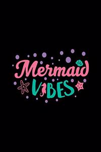 Mermaid Vibes
