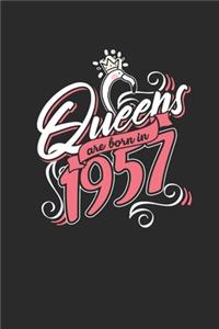 Queens Are Born In 1957