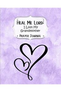 Heal Me Lord