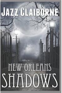 New Orleans Shadows