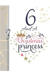 6 And A Christmas Princess