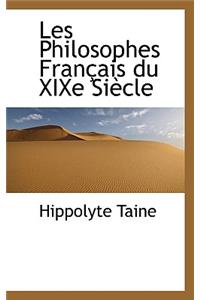 Les Philosophes Fran Ais Du Xixe Si Cle