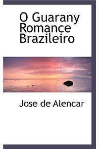 O Guarany Romance Brazileiro