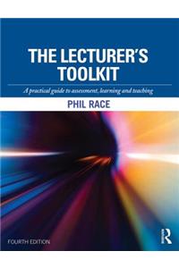 The Lecturer's Toolkit: A Practical Guide to Assessment, Learning and Teaching