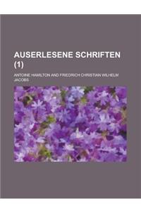 Auserlesene Schriften (1)