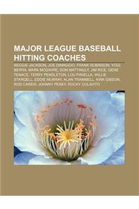 Major League Baseball Hitting Coaches