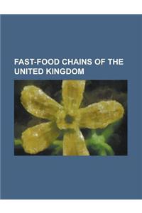Fast-Food Chains of the United Kingdom