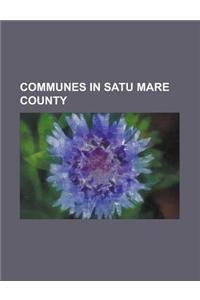 Communes in Satu Mare County