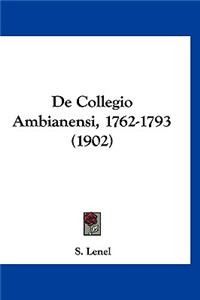 de Collegio Ambianensi, 1762-1793 (1902)