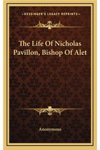 The Life of Nicholas Pavillon, Bishop of Alet