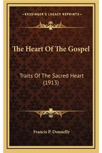 The Heart of the Gospel