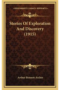 Stories Of Exploration And Discovery (1915)
