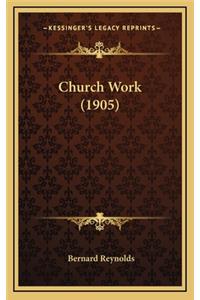 Church Work (1905)