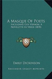 A Masque Of Poets