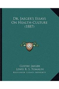 Dr. Jaeger's Essays on Health-Culture (1887)