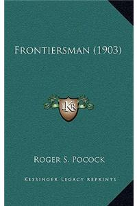 Frontiersman (1903)
