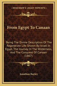 From Egypt To Canaan