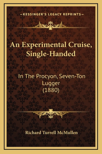 An Experimental Cruise, Single-Handed
