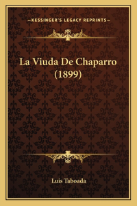 Viuda De Chaparro (1899)