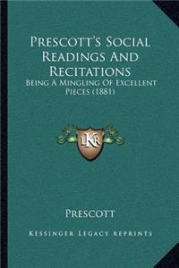 Prescott's Social Readings And Recitations