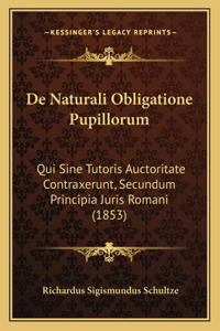 De Naturali Obligatione Pupillorum