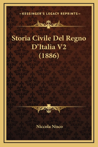 Storia Civile Del Regno D'Italia V2 (1886)