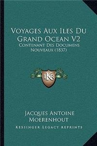 Voyages Aux Iles Du Grand Ocean V2