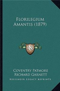 Florilegium Amantis (1879)