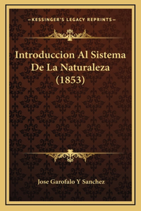 Introduccion Al Sistema De La Naturaleza (1853)