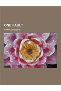 One Fault