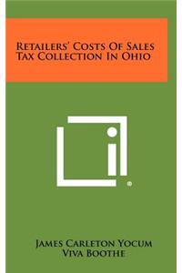Retailers' Costs of Sales Tax Collection in Ohio