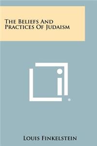 Beliefs And Practices Of Judaism