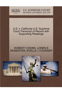 U.S. V. California U.S. Supreme Court Transcript of Record with Supporting Pleadings