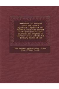 1,000 Miles in a Machilla