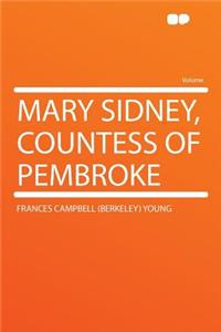 Mary Sidney, Countess of Pembroke