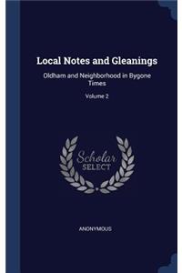 Local Notes and Gleanings