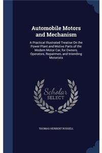 Automobile Motors and Mechanism