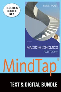 Macroeconomics for Today + Mindtap Economics, 1 Term 6 Month Printed Access Card