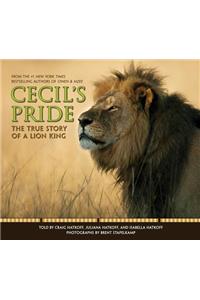 Cecil's Pride: The True Story of a Lion King