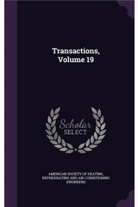 Transactions, Volume 19