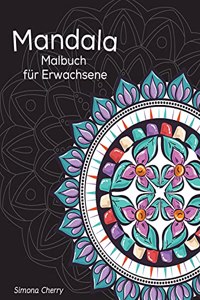 Mandala Malbuch für Erwachsene