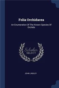 Folia Orchidacea