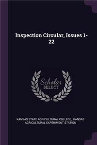 Inspection Circular, Issues 1-22