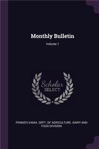 Monthly Bulletin; Volume 1
