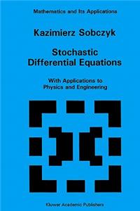 Stochastic Differential Equations