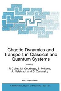 Chaotic Dynamics and Transport in Classical and Quantum Systems